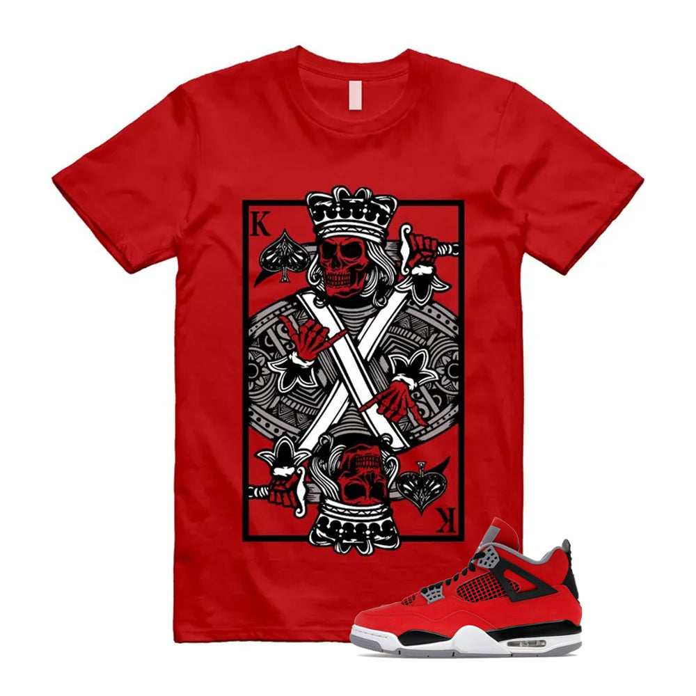 4 Toro Bravo Fire Red White Black Cement Grey 2026 Shirt To Match King Card T-Shirt