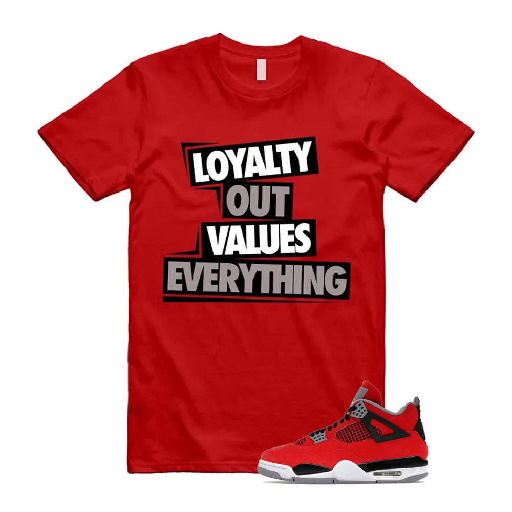 4 Toro Bravo Fire Red White Black Cement Grey 2026 Shirt To Match Love T-Shirt