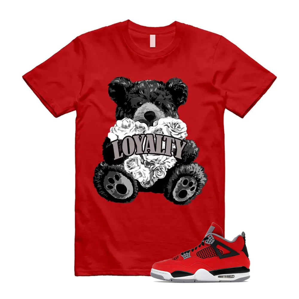 4 Toro Bravo Fire Red White Black Cement Grey 2026 Shirt To Match Loyalty T-Shirt