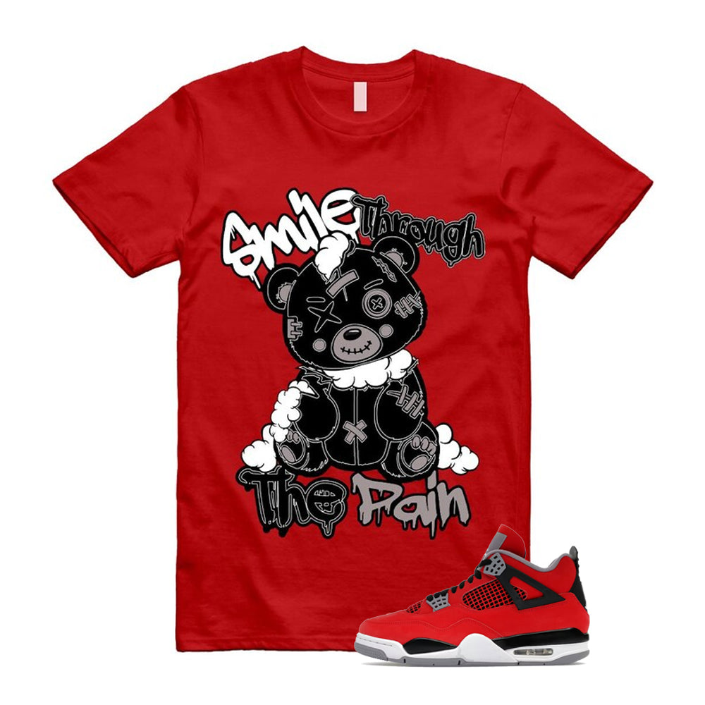 4 Toro Bravo Fire Red White Black Cement Grey 2026 Shirt To Match Smile Through The Pain T-Shirt
