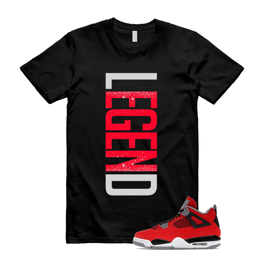 4 Toro Bravo Fire Red White Black Cement Grey 2026 Shirt To Match Legned T-Shirt