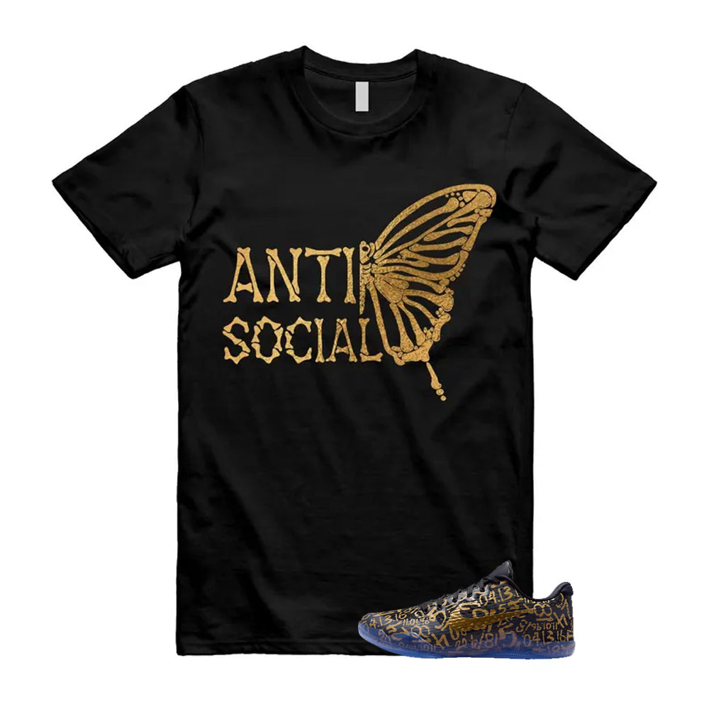 11 Protro Black And Metallic Gold 2026 Shirt To Match Anti Social Butterfly T-Shirt