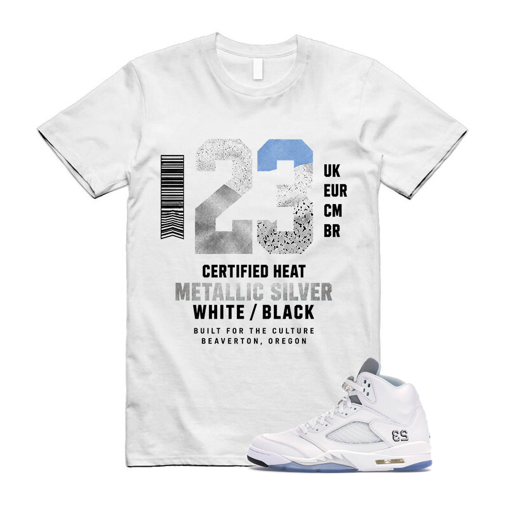 Jordan 5 Retro White Metallic Silver Black 2026 Shirt To Match 23 Label Metallic Silver Sneaker T-Shirt