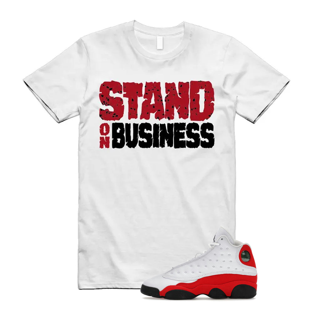 Air Jordan 13 Retro OG Chicago 2026 Shirt To Match Stand On Business T-Shirt