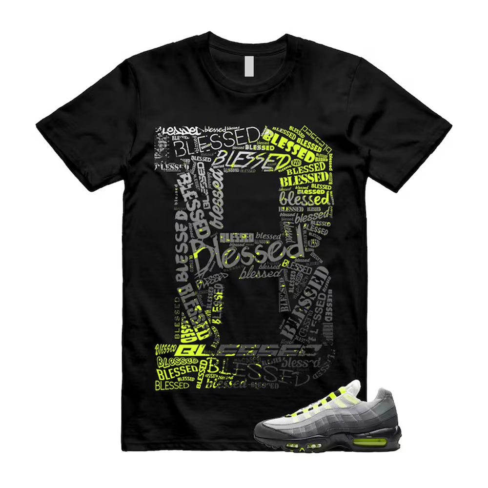 Air Max 95 OG Big Bubble Neon Shirt To Match B Blessed T-Shirt 2026