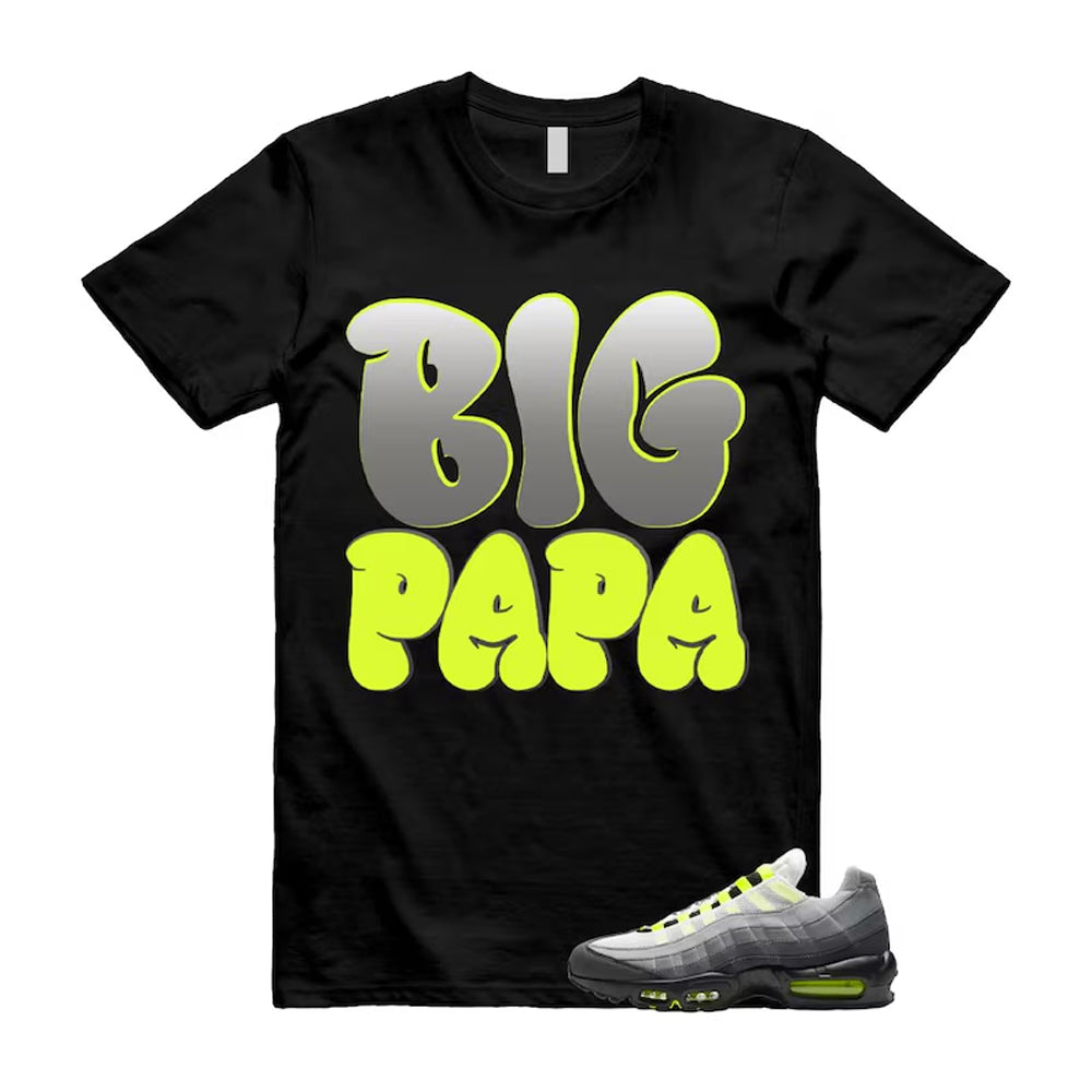 Air Max 95 OG Big Bubble Neon Shirt To Match Big Papa T-Shirt 2026