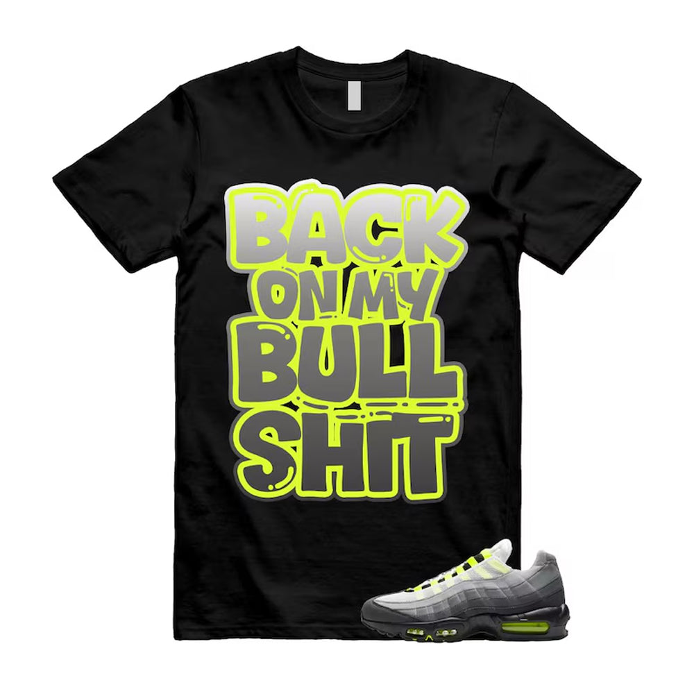 Air Max 95 OG Big Bubble Neon Shirt To Match Bull T-Shirt 2026