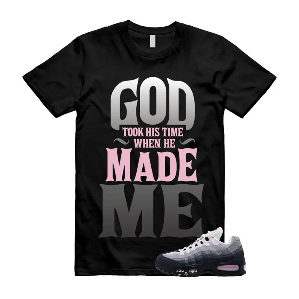 Air Max 95 Pink Foam Black White OG Big Bubble Shirt To Match God Took His Time T-Shirt 2026