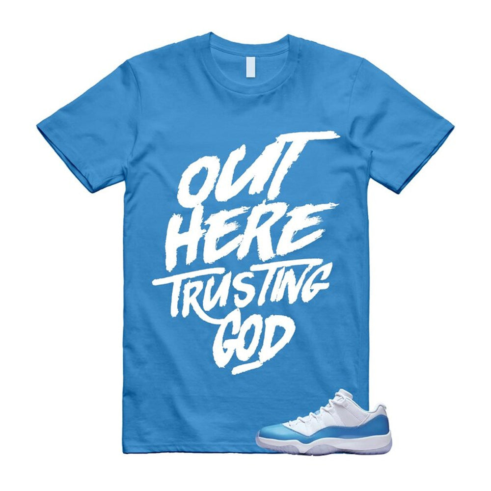 Air Jordan 11 University Blue 2026 Shirt To Match Trusting God T-Shirt
