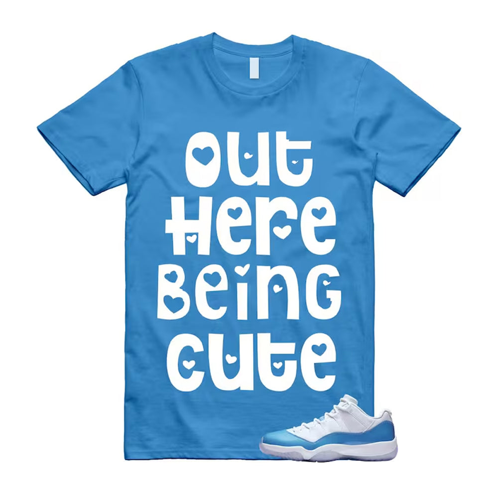 Air Jordan 11 University Blue 2026 Shirt To Match Out Here Being Cute T-Shirt