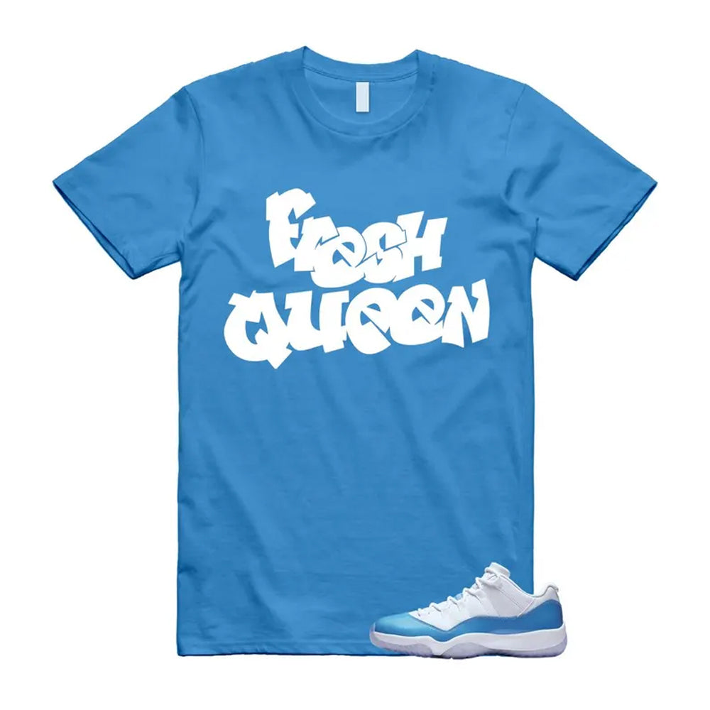 Air Jordan 11 University Blue 2026 Shirt To Match Fresh Queen T-Shirt