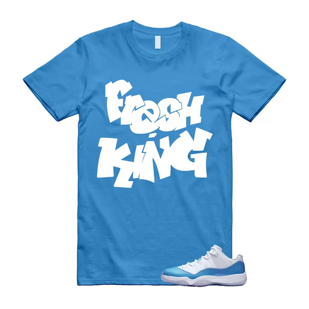 Air Jordan 11 University Blue 2026 Shirt To Match Fresh King T-Shirt