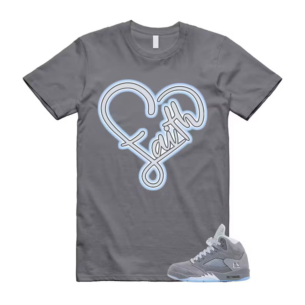Air Jordan 5 Wolf Grey Shirt To Match Faith T-Shirt 2026