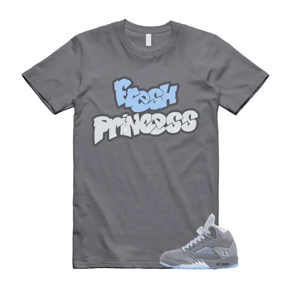Air Jordan 5 Wolf Grey Shirt To Match Fresh Princess T-Shirt 2026