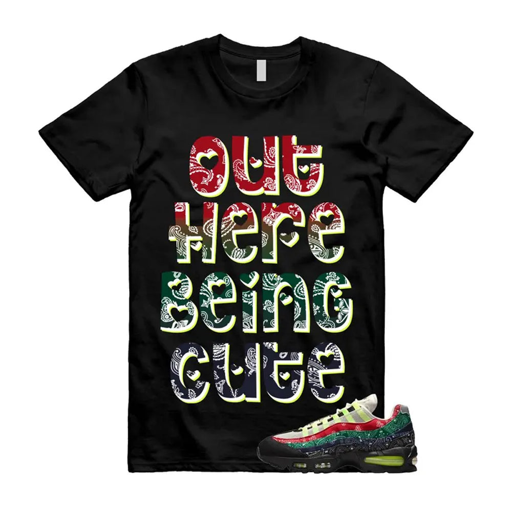 Air Max 95 Paisley Bandana Big Bubble Neon Volt Red Green Black Navy Shirt To Match Out Here Being Cute T-Shirt 2026