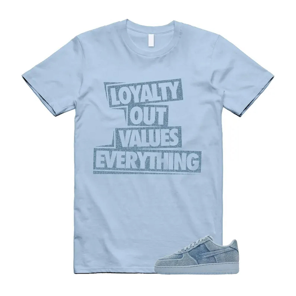 Air Force 1 Denim Light Armory Blue Shirt To Match Love T-Shirt 2026
