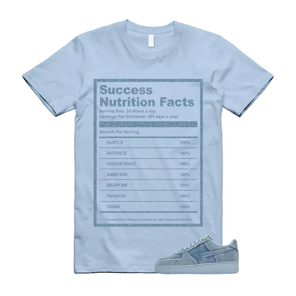 Air Force 1 Denim Light Armory Blue Shirt To Match Success T-Shirt 2026