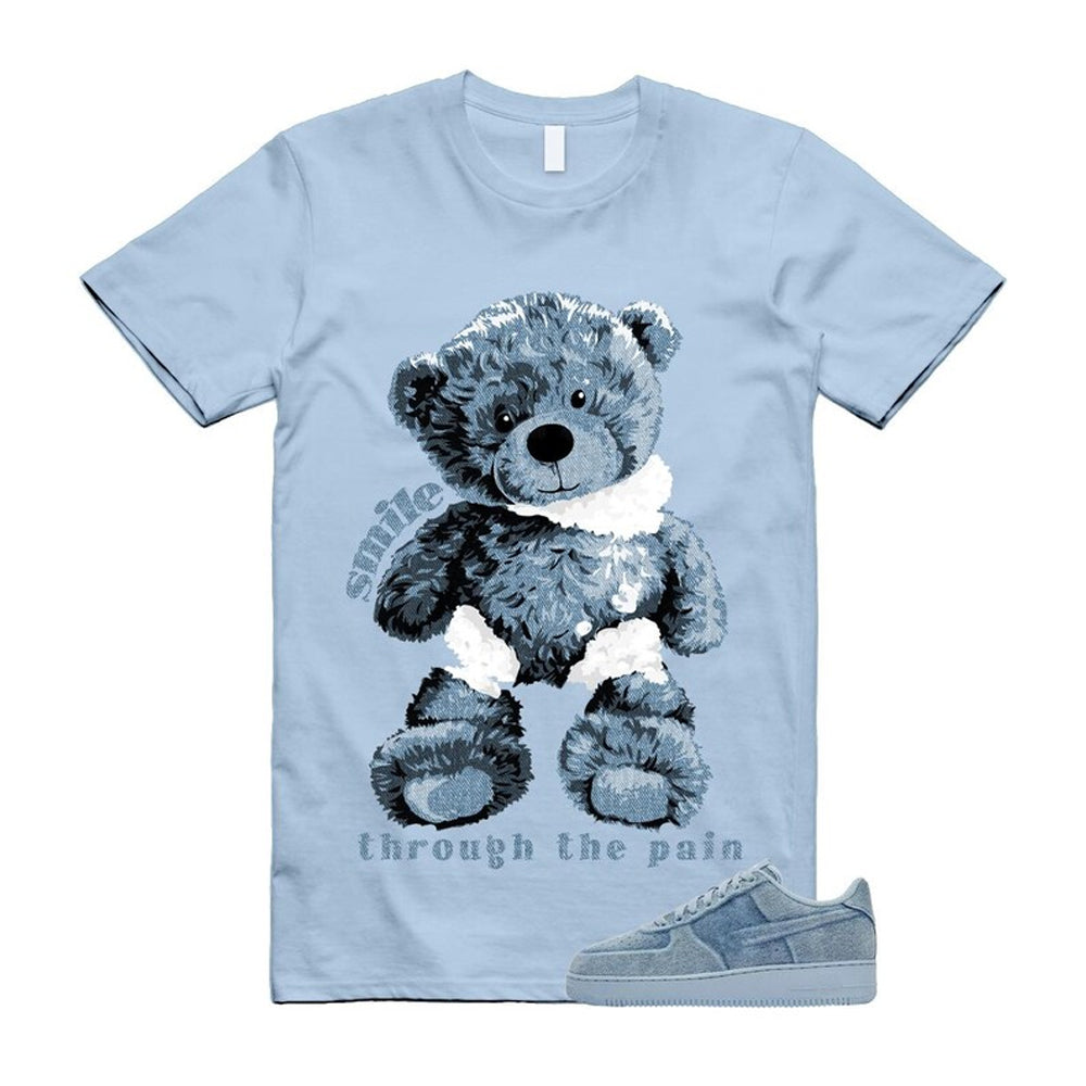 Air Force 1 Denim Light Armory Blue Shirt To Match Smile Through The Pain T-Shirt 2026