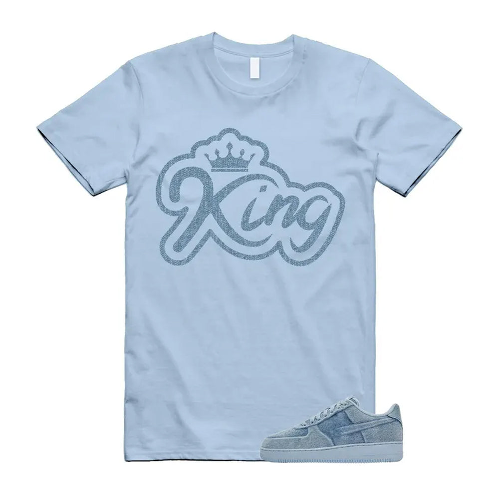 Air Force 1 Denim Light Armory Blue Shirt To Match King T-Shirt 2026