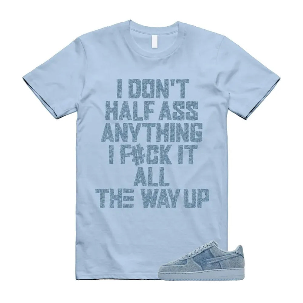 Air Force 1 Denim Light Armory Blue Shirt To Match Half T-Shirt 2026