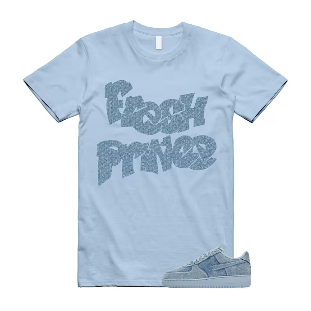 Air Force 1 Denim Light Armory Blue Shirt To Match Fresh Prince T-Shirt 2026