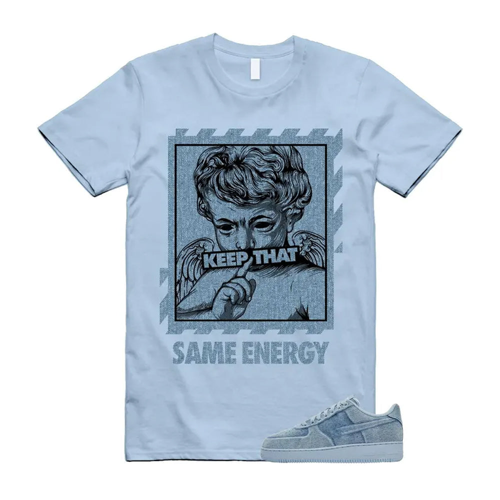 Air Force 1 Denim Light Armory Blue Shirt To Match Energy T-Shirt 2026