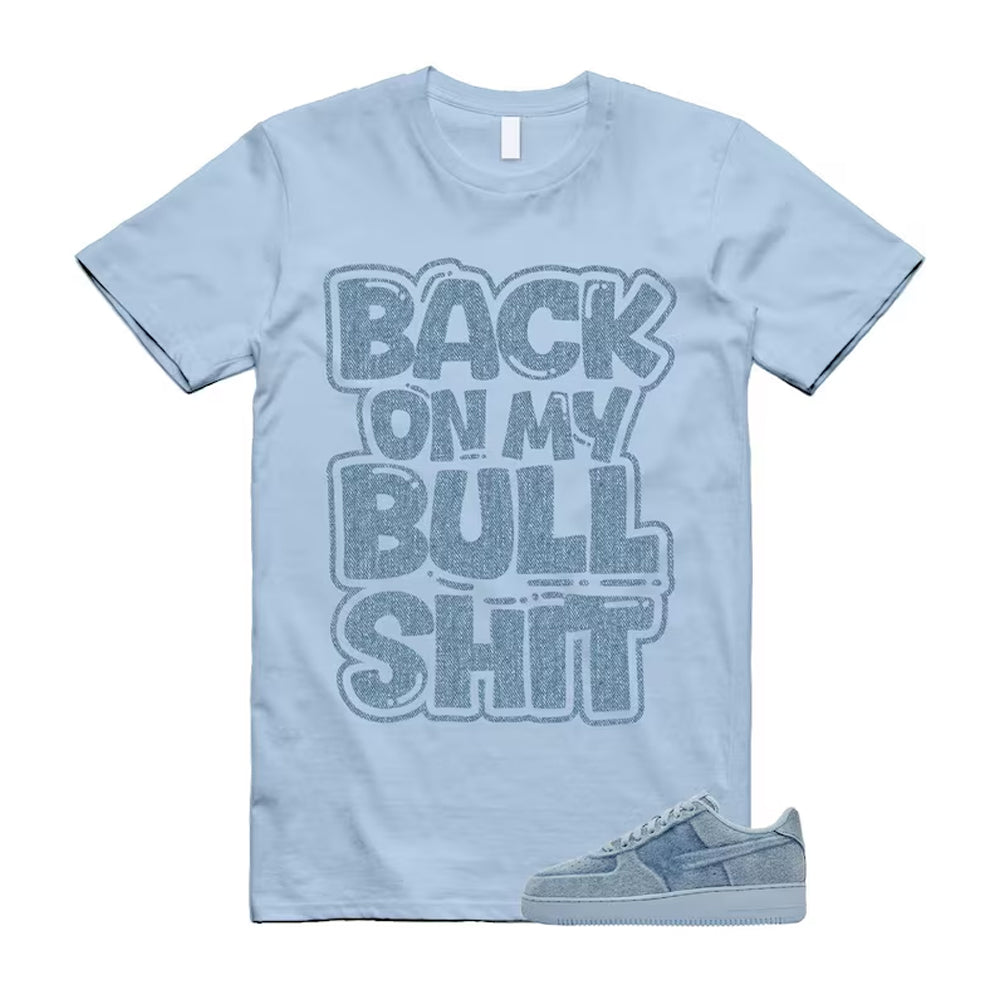 Air Force 1 Denim Light Armory Blue Shirt To Match Bull T-Shirt 2026