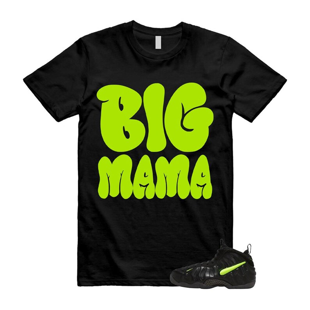 Foamposite Voltage Black Air Pro 2026 Shirt To Match Big Mama T-Shirt