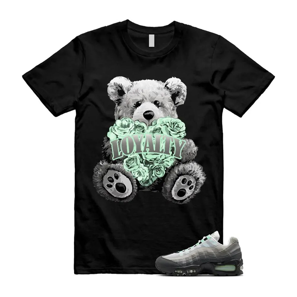 Air Max 95 Fresh Mint Big Bubble Black White Grey Shirt To Match Loyalty T-Shirt 2026