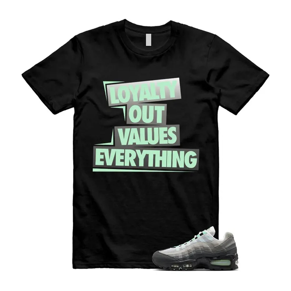 Air Max 95 Fresh Mint Big Bubble Black White Grey Shirt To Match Love T-Shirt 2026