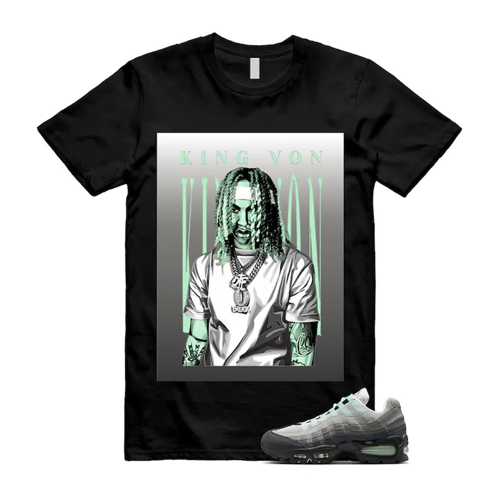 Air Max 95 Fresh Mint Big Bubble Black White Grey Shirt To Match King Von T-Shirt 2026