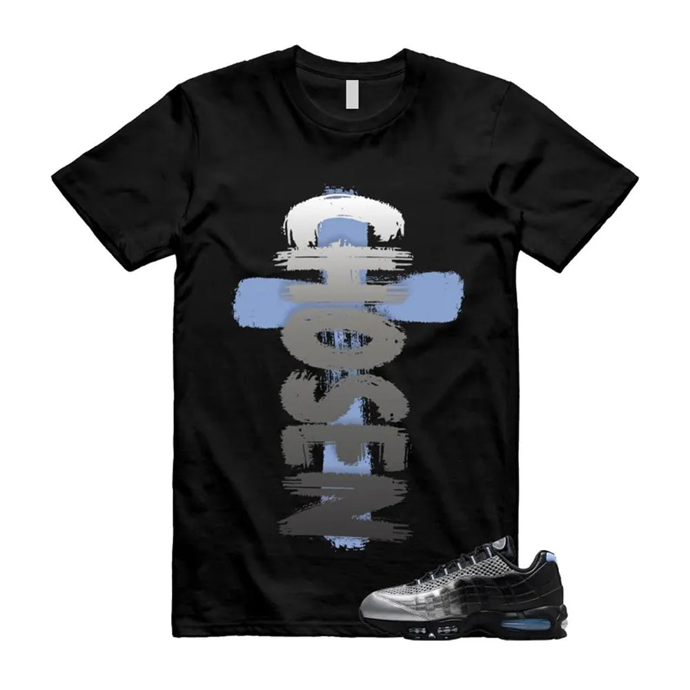 Air Max 95 Palace Black Silver Aluminum OG Big Bubble Shirt To Match Chosen T-Shirt 2026