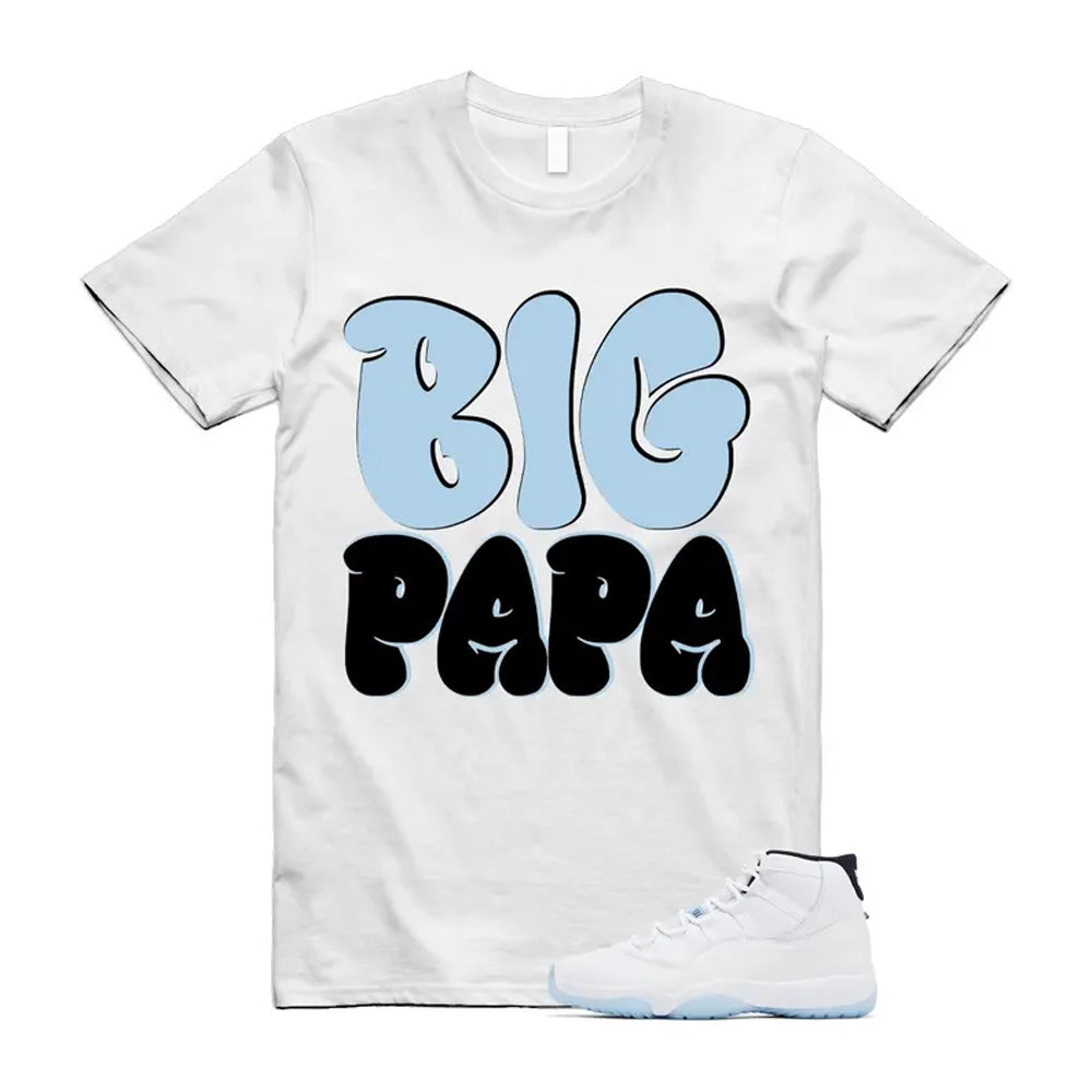 11 Legend Blue White Black Shirt To Match Big Papa T-Shirt