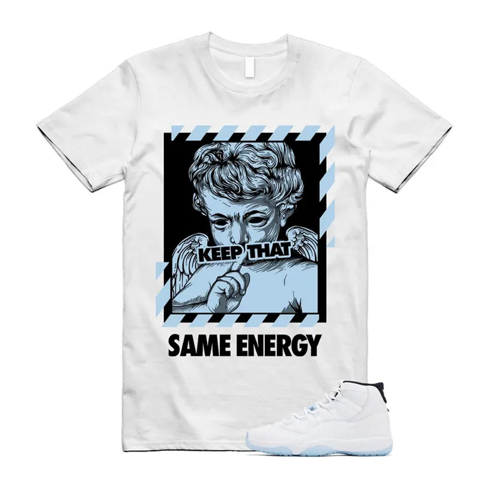 11 Legend Blue White Black Shirt To Match Same Energy T-Shirt