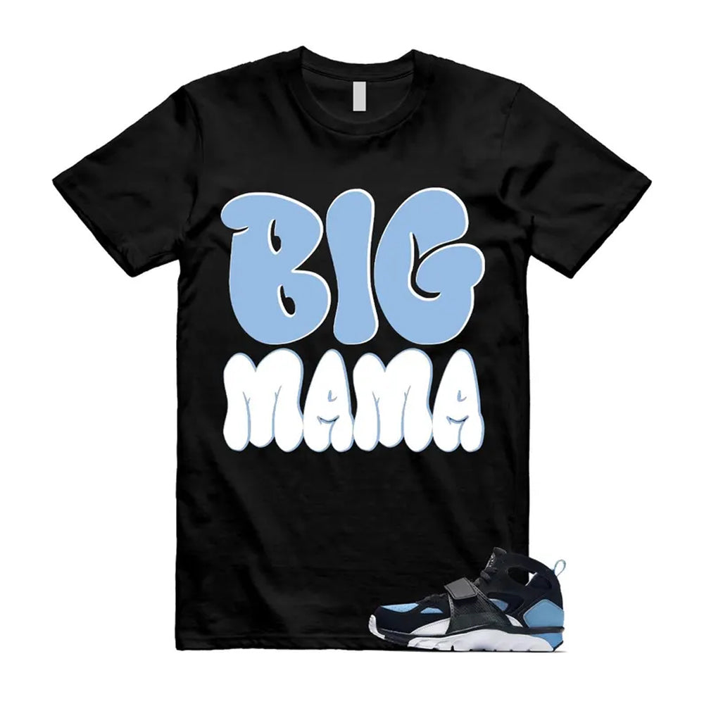 Huarache Cool Blue Black White Air Trainer Shirt To Match Big Mama T-Shirt 2024