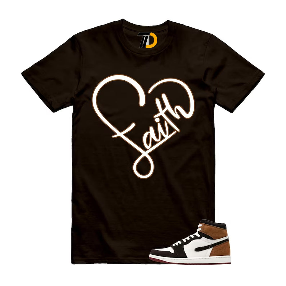 1 Love Letter Shadow Brown White Light British Tan Air High 2026 Shirt To Match Faith T-Shirt