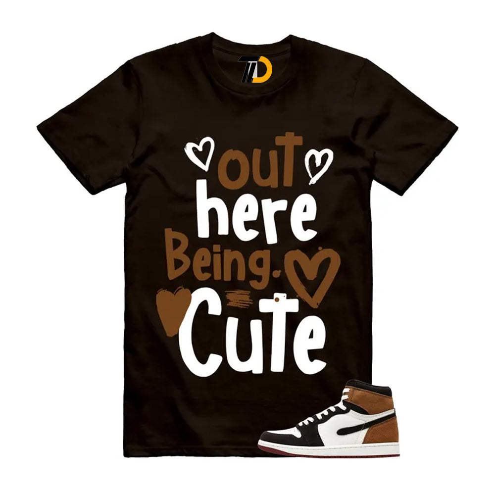 1 Love Letter Shadow Brown White Light British Tan Air High 2026 Shirt To Match Out Here Being Cute T-Shirt
