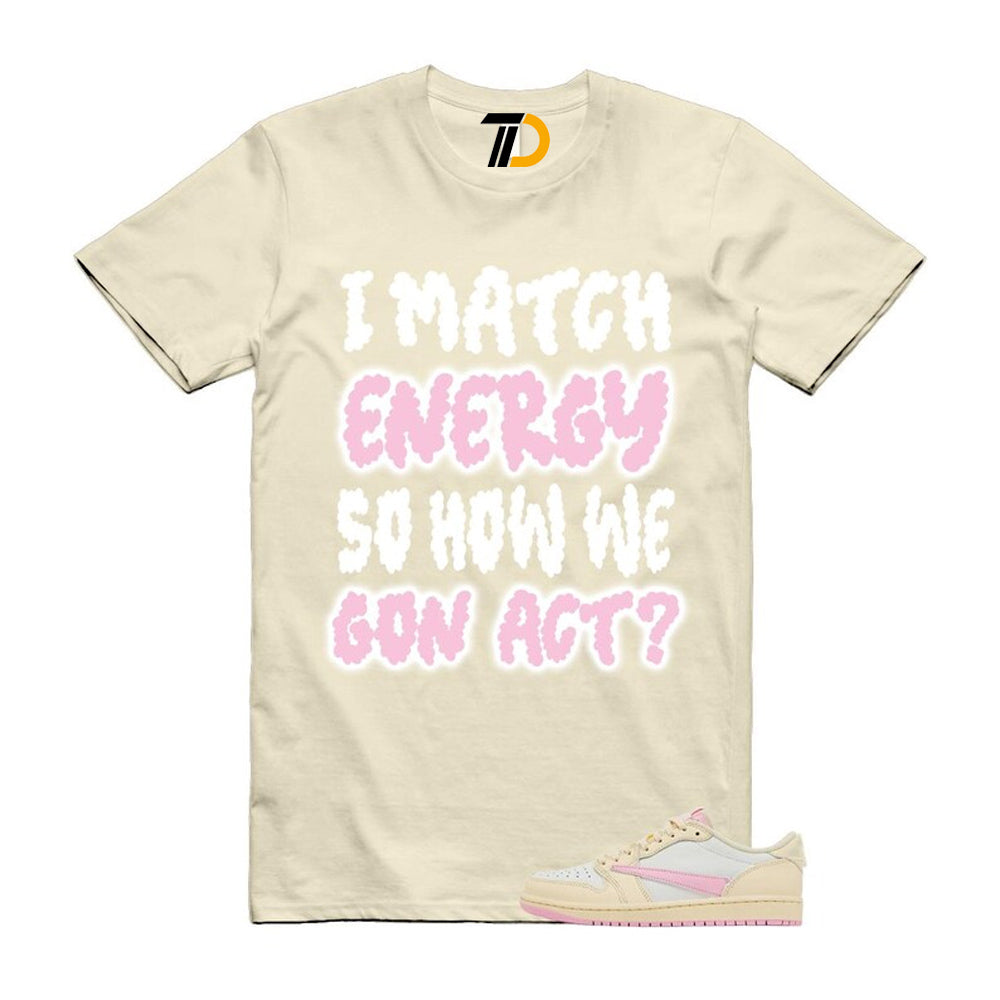 1 Shy Pink Muslin Sail Retro Low OG SP 2026 Shirt To Match I Match Energy T-Shirt