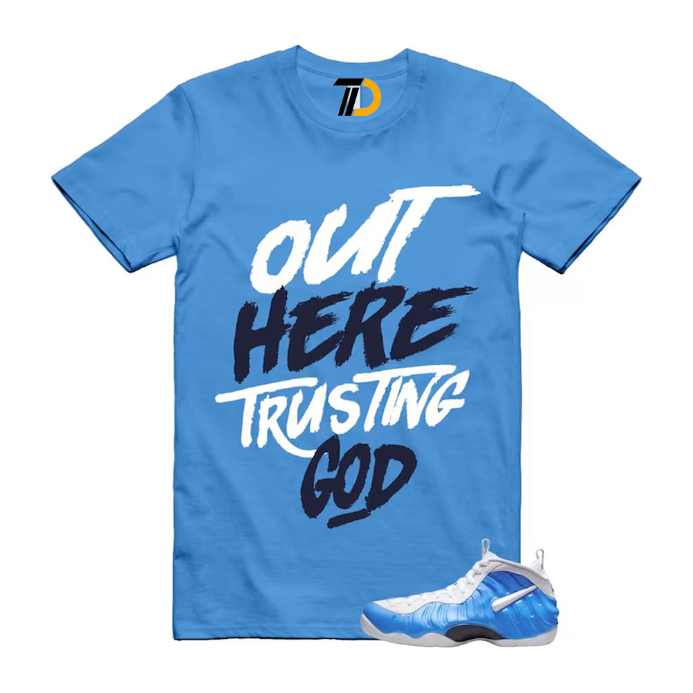 Foamposite University Blue White Midnight Navy Air Pro 2026 Shirt To Match God T-Shirt