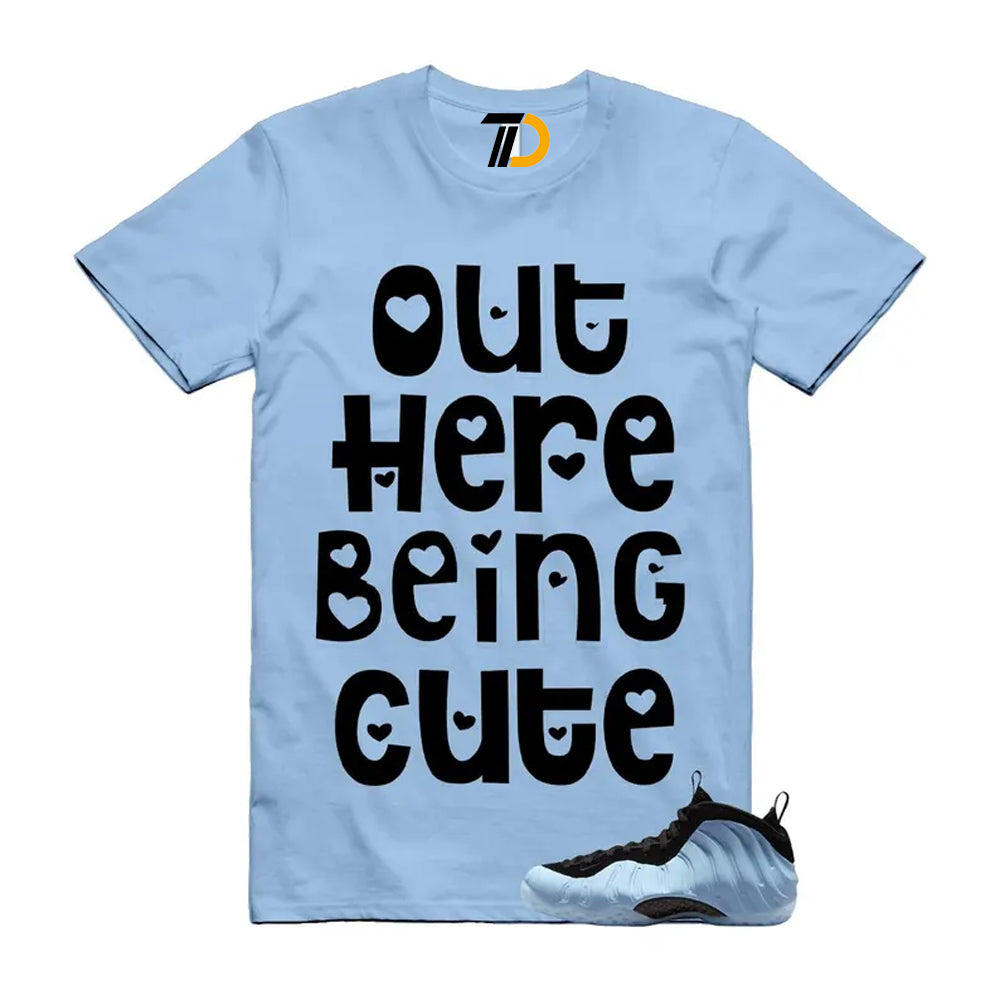 Foamposite Psychic Blue Black Air One Shirt To Match Out Here Being Cute Streetwear T-Shirt 2025