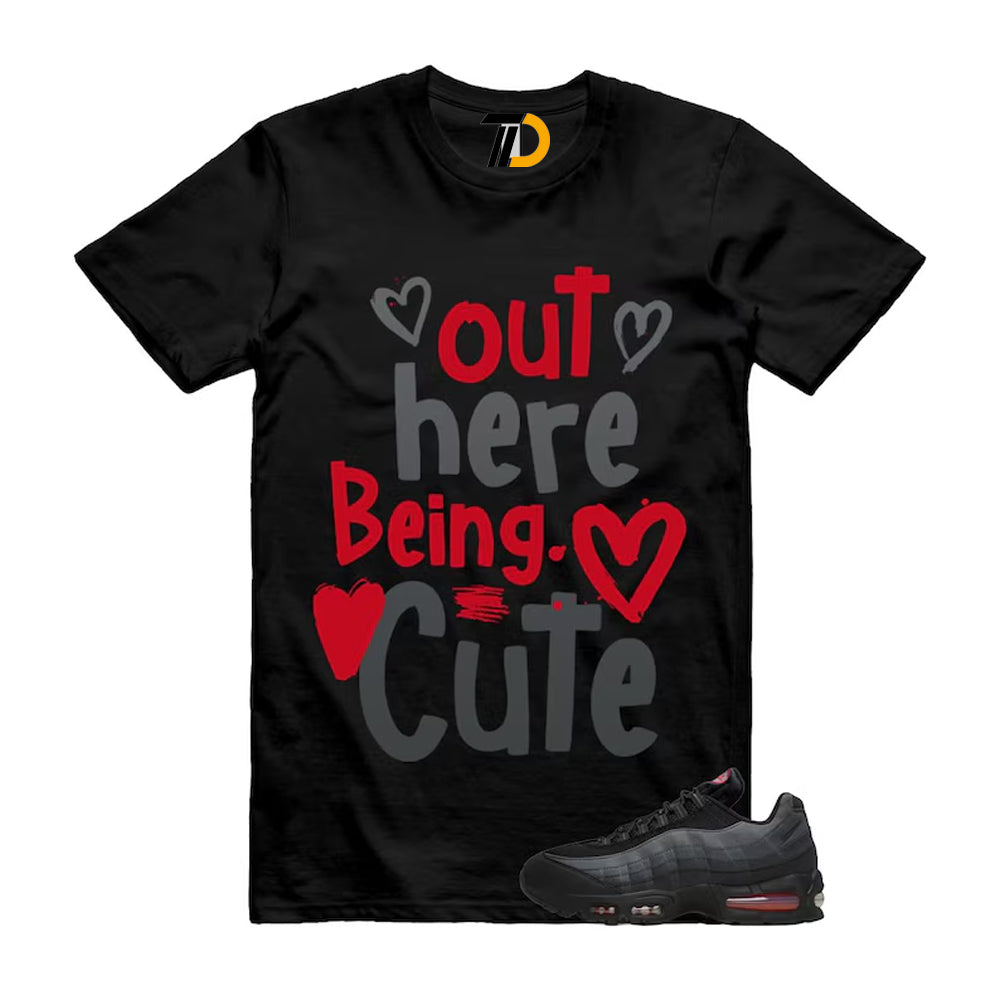 Air Max 95 Big Bubble Black Anthracite Dark Smoke Grey Red Shirt To Match Out Here Being Cute Streetwear T-Shirt 2026