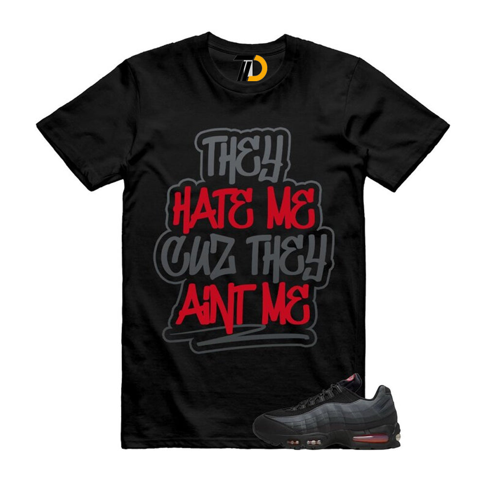Air Max 95 Big Bubble Black Anthracite Dark Smoke Grey Red Shirt To Match Aint Me Streetwear T-Shirt 2026