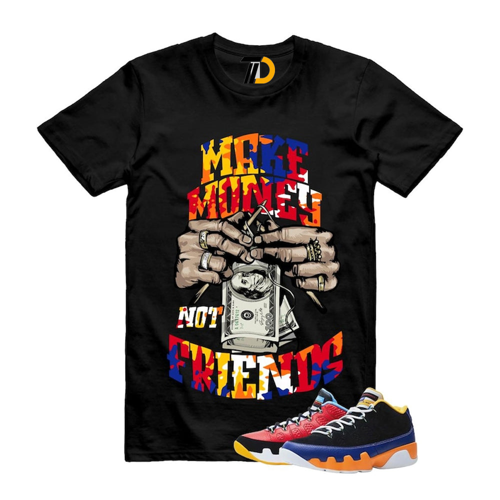 9 What The Kilroy Shirt To Match Make Money Not Friends Streetwear T-Shirt 2026