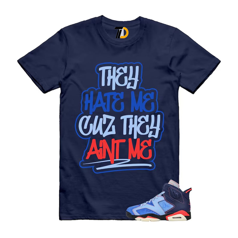 6 Blueberry Awake NY Midnight Navy Infrared 23 Game Shirt To Match They Hate Me T-Shirt 2026