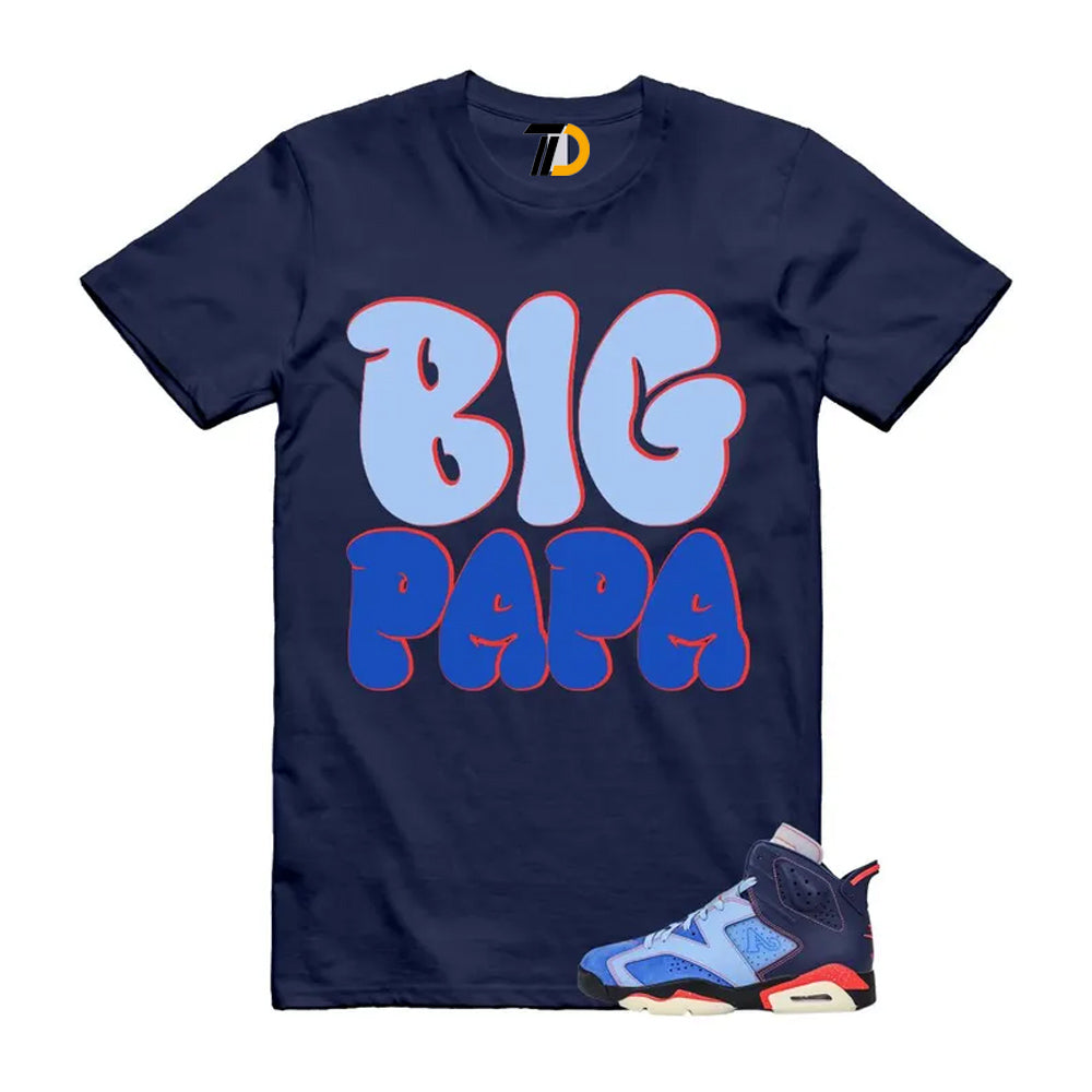 6 Blueberry Awake NY Midnight Navy Infrared 23 Game Shirt To Match Big Papa T-Shirt 2026