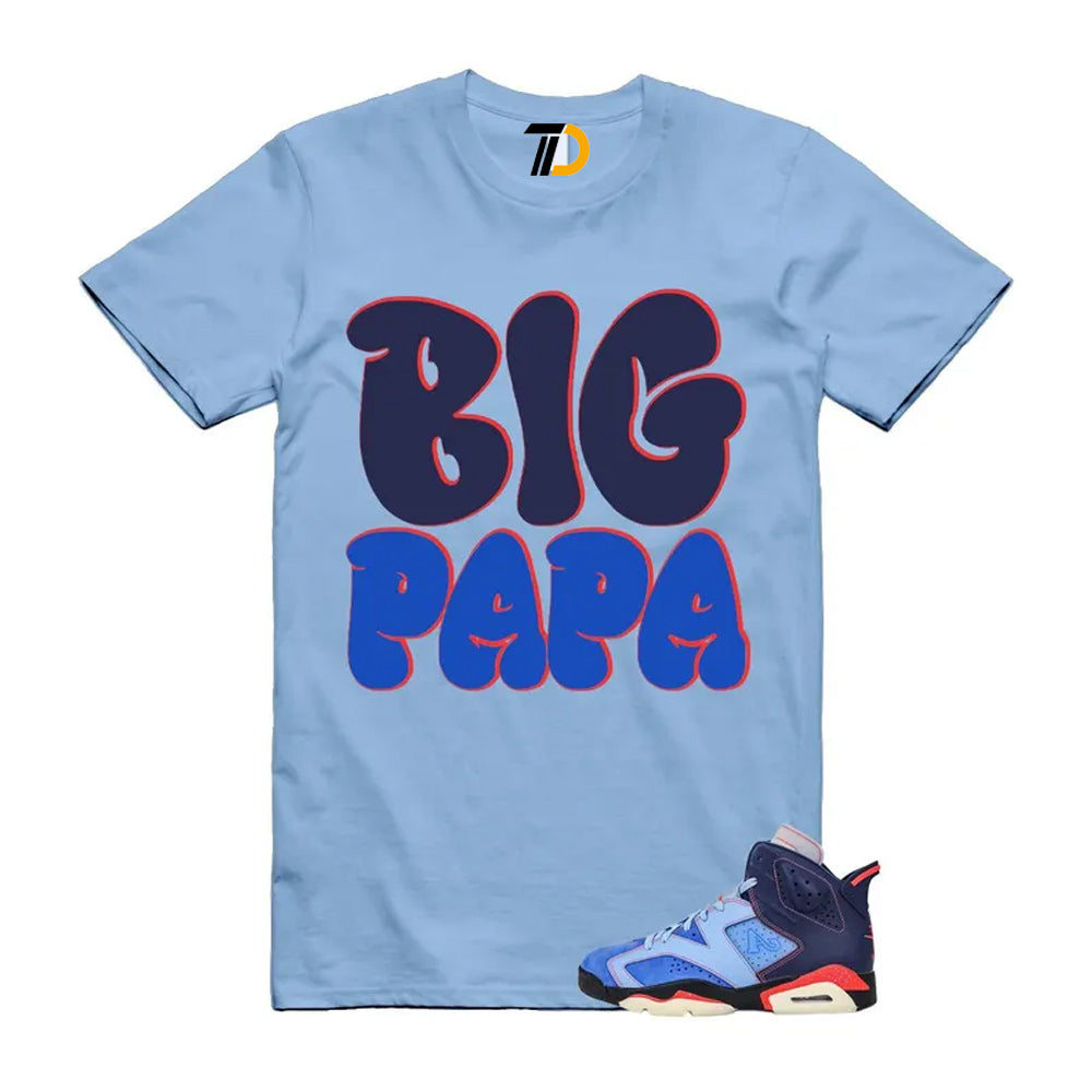 6 Blueberry Awake NY Midnight Navy Infrared 23 Game Shirt To Match Big Papa T-Shirt 2026
