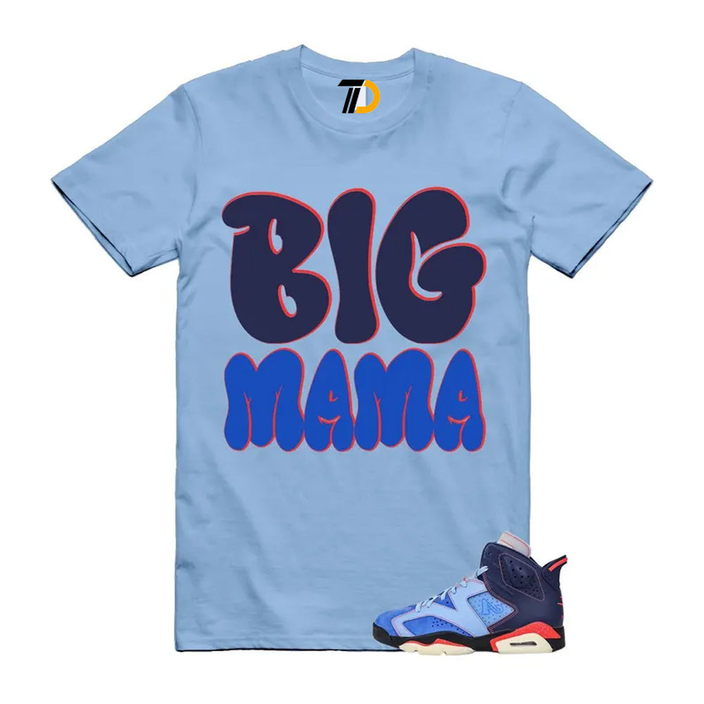 6 Blueberry Awake NY Midnight Navy Infrared 23 Game Shirt To Match Big Mama T-Shirt 2026