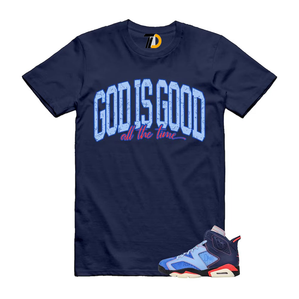 6 Blueberry Awake NY Midnight Navy Infrared 23 Game Shirt To Match God Is Good T-Shirt 2026
