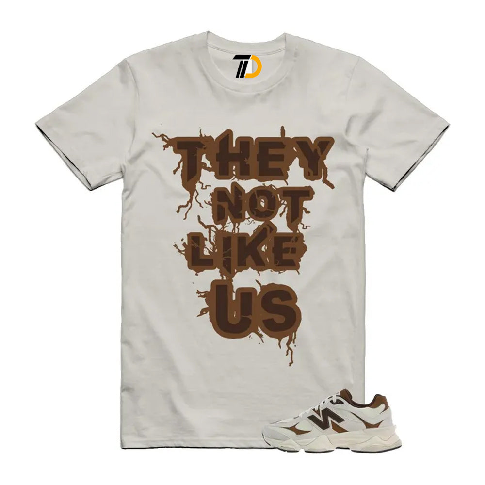 9060 Breakfast Tea Angora Brown Shirt To Match They Not Like Us T-Shirt 2026