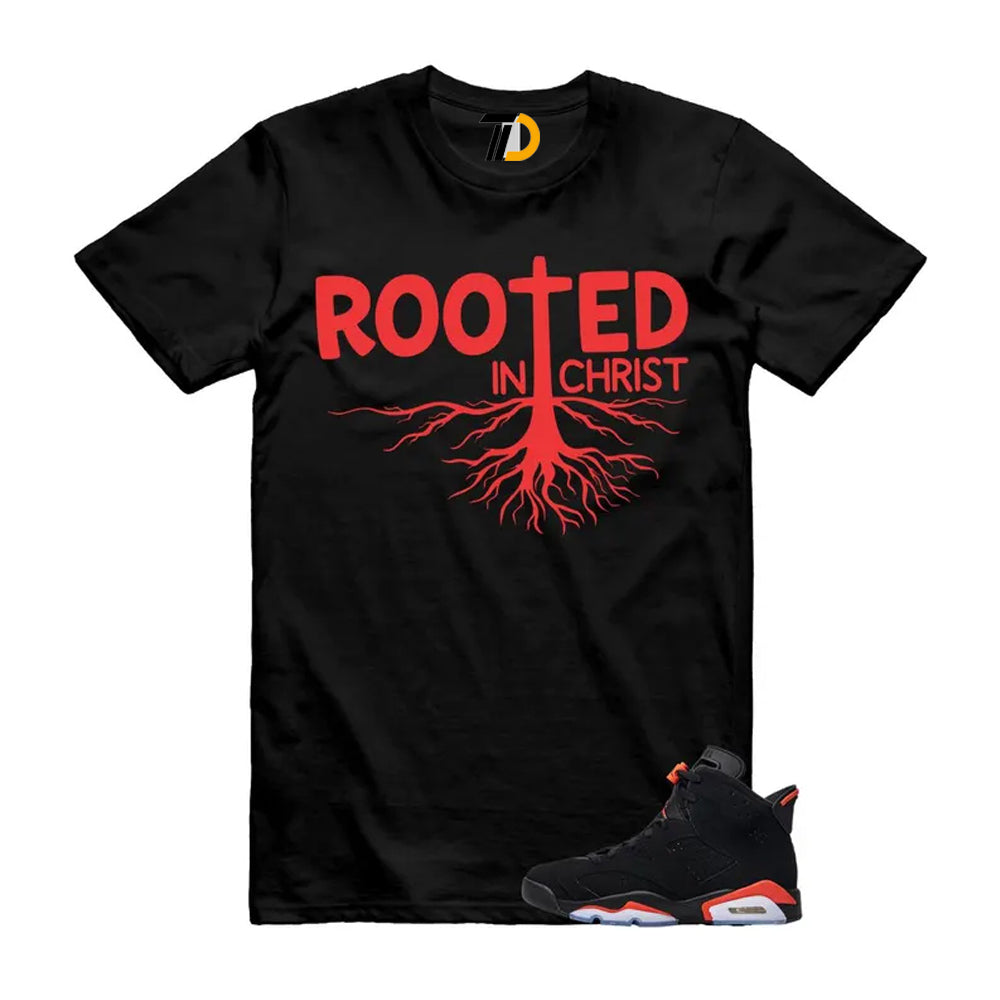 6 Reverse Infrared Black Red Shirt To Match Rooted In Christ T-Shirt 2026